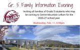 Centre Mountain Lellum Gr. 5 Family Information Evening